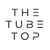 TheTubeTop